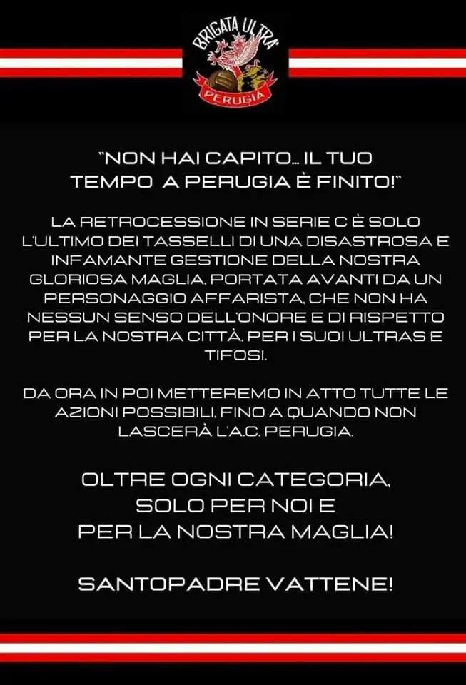 La Brigata Ultrà contro Santopadre: “Non hai capito… il tuo tempo a Perugia è finito”