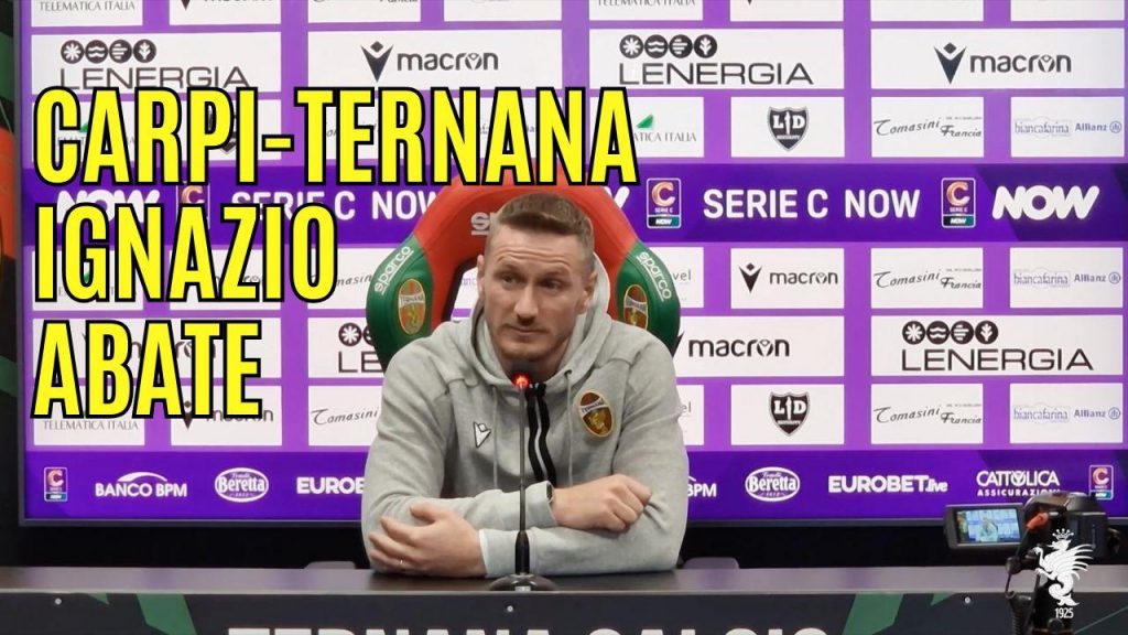 RIVIVI – CARPI-TERNANA, la conferenza di Ignazio Abate: “Trasferta difficilissima, ma i ragazzi sono pronti” – VIDEO