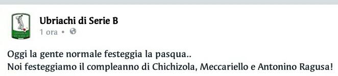 Ubriachi di Serie B – Una Pasqua alternativa