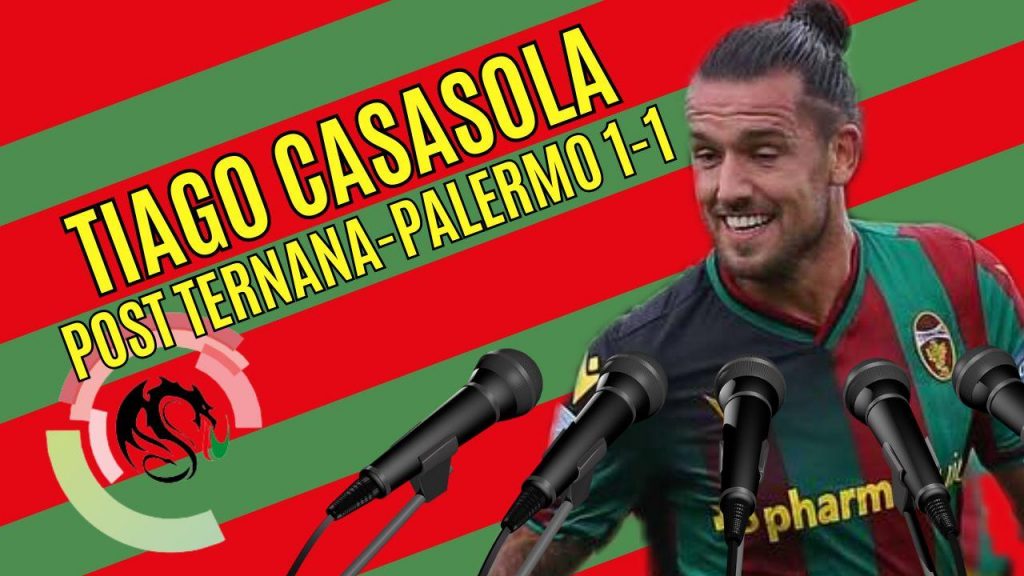 Ternana-Palermo 1-1, la conferenza stampa di Tiago Casasola – VIDEO